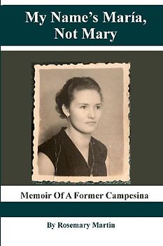 My Name's Maria, Not Mary