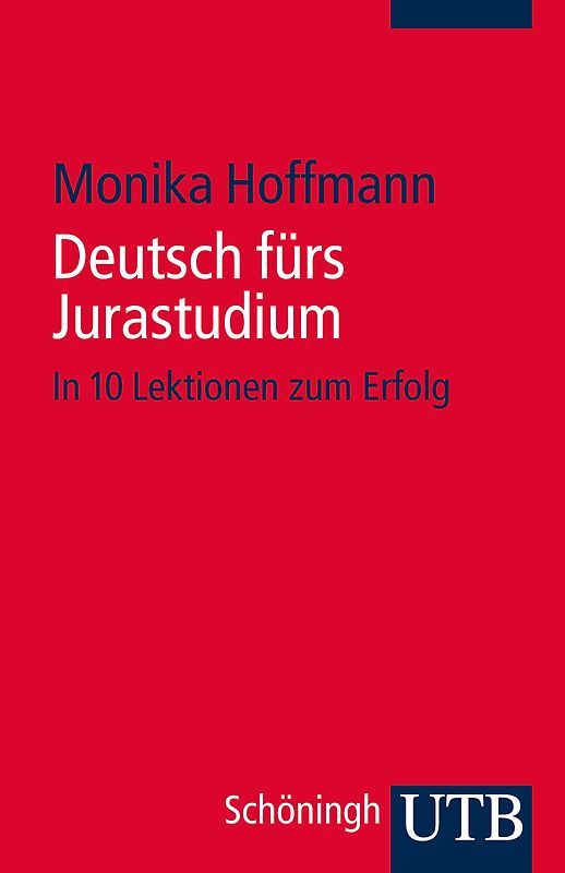 Deutsch fürs Jurastudium