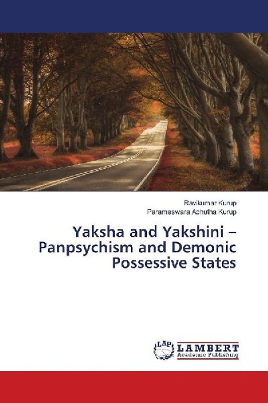 Yaksha and Yakshini - Panpsychism and Demonic Possessive States