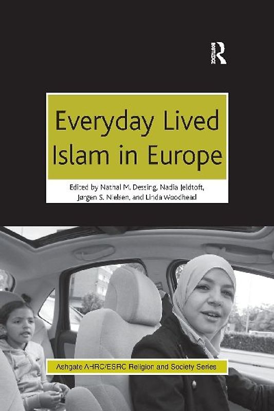 Everyday Lived Islam in Europe