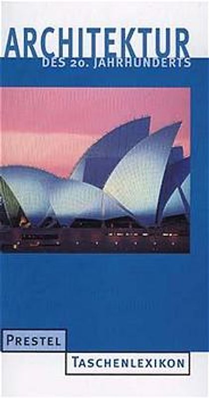 Architektur des 20. Jahrhunderts