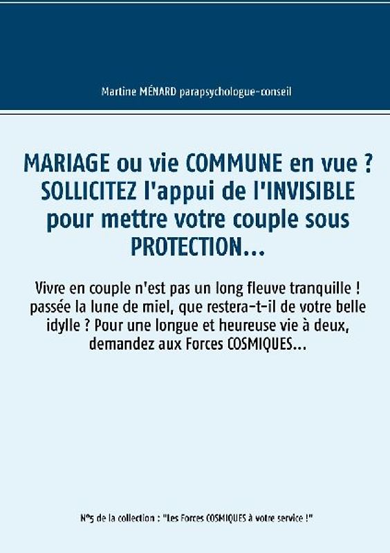 Mariage ou vie commune en vue ? Sollicitez l'appui de l'invisible pour mettre votre couple sous protection...