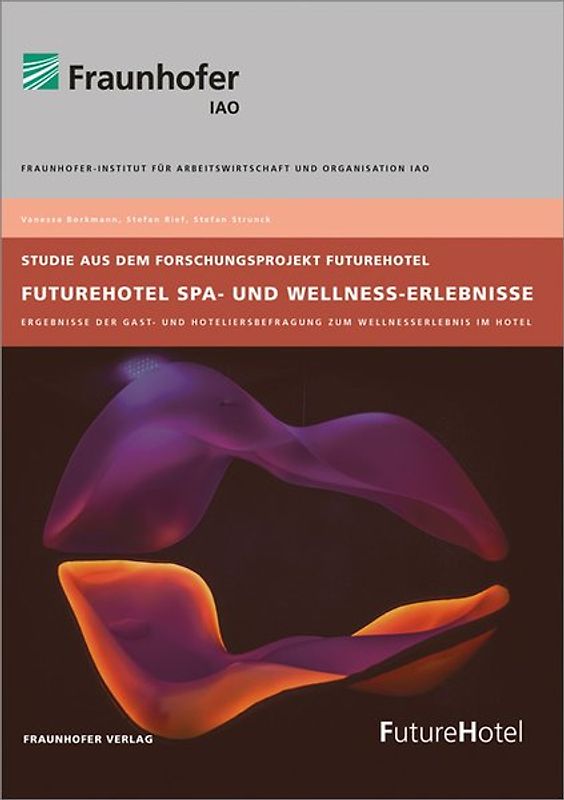 FutureHotel Spa- und Wellness-Erlebnisse.