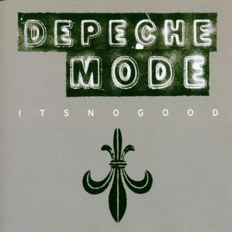DEPECHE MODE - DEPECHE MODE / IT'S NO GOOD