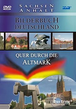 Bilderbuch Deutschland - Quer durch die Altmark DVD