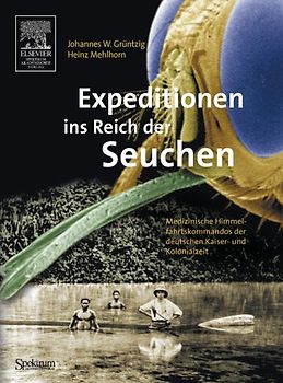Expeditionen ins Reich der Seuchen