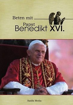 Beten mit Papst Benedikt XVI - Nr. 463