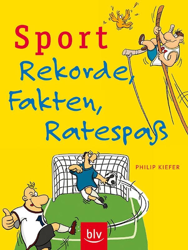 Sport - Rekorde, Fakten, Ratespaß