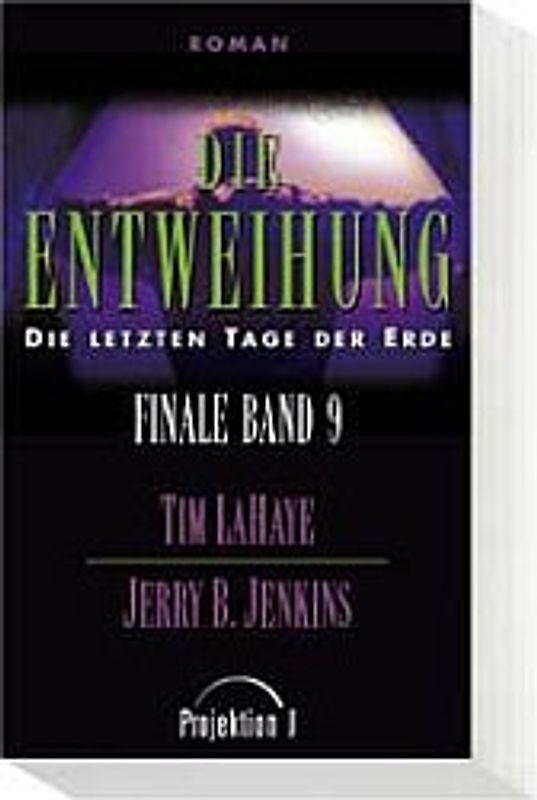 Finale - Die letzten Tage der Erde / Die Entweihung