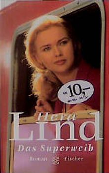 Das Superweib. Roman