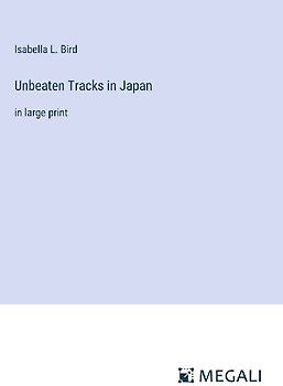 Unbeaten Tracks in Japan
