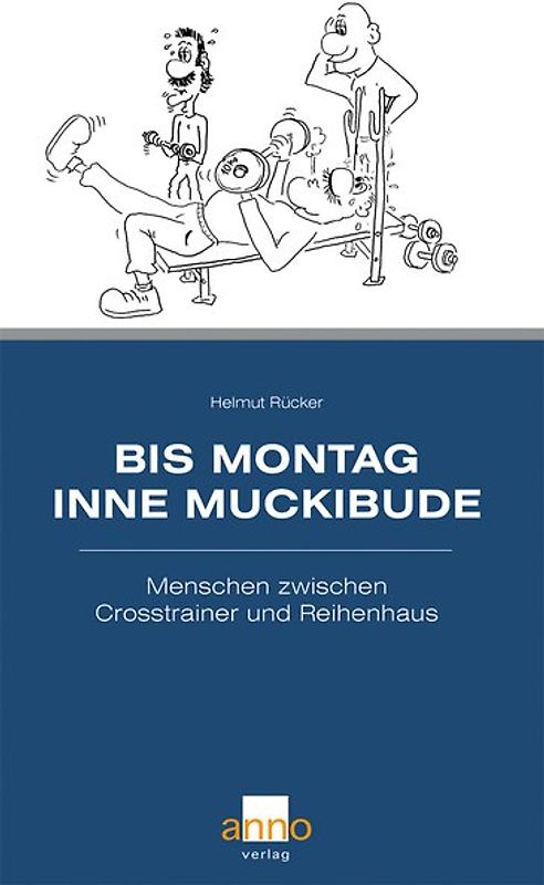 Bis Montag inne Muckibude