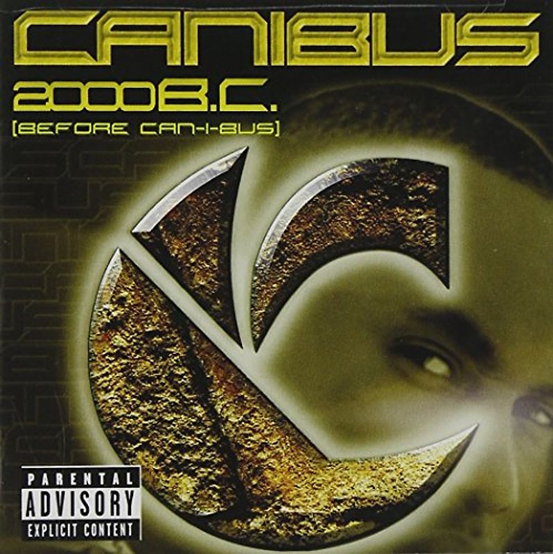 Canibus - 2000 B.C. [Explicit Lyrics]