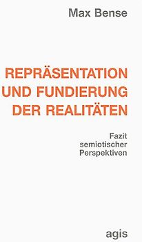 Repräsentation und Fundierung der Realitäten