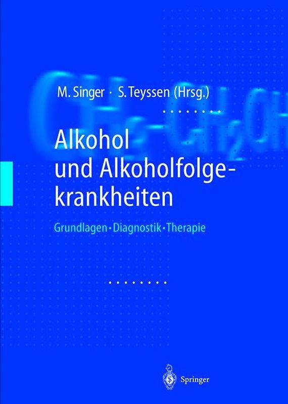 Alkohol und Alkoholfolgekrankheiten
