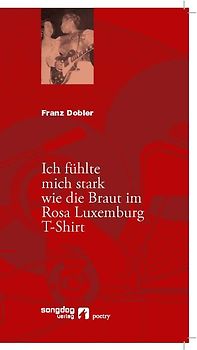 Ich fühlte mich stark wie die Braut im Rosa Luxemburg T-Shirt