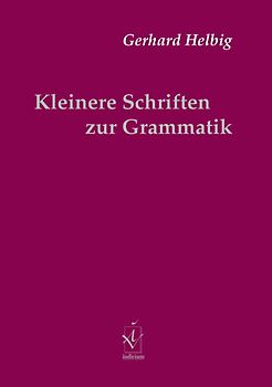 Kleinere Schriften zur Grammatik