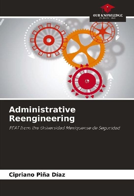 Administrative Reengineering