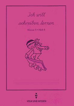 Meine Fibel - Ausgabe 1997 / Ich will schreiben lernen. Doppellinien. Heft 1