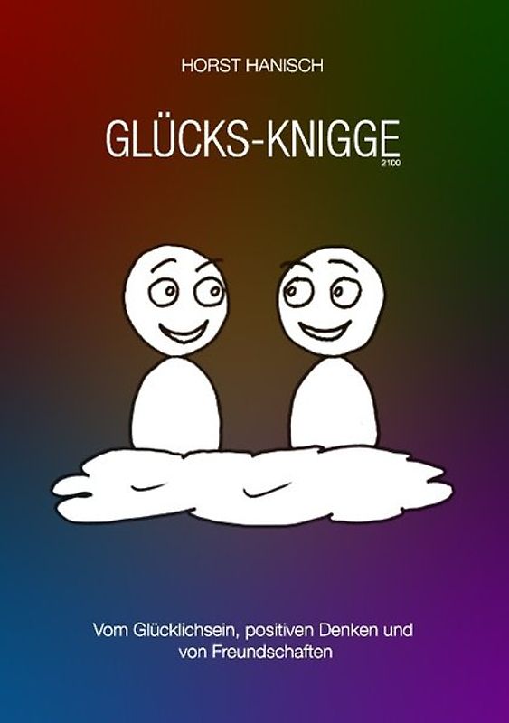 Glücks-Knigge 2100