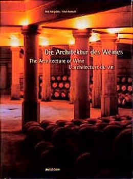 Die Architektur des Weines