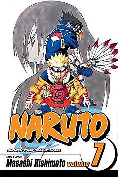 Naruto, Vol. 7: v. 7 - Masashi Kishimoto