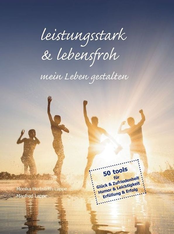 leistungsstark & lebensfroh mein Leben gestalten