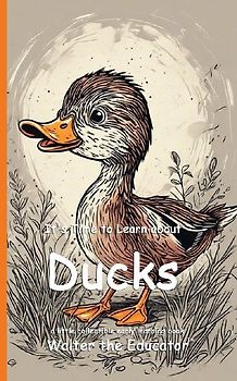 It's Time to Learn about Ducks