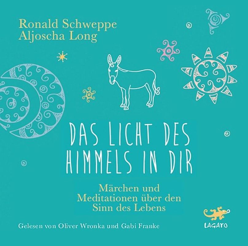 Das Licht des Himmels in dir