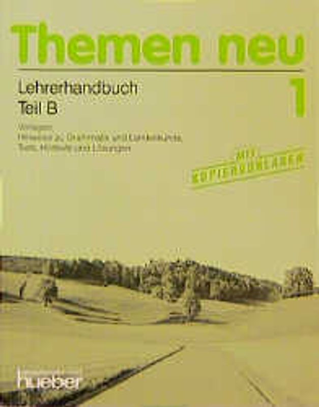 Themen neu 1 - Ausgabe in drei Bänden. Lehrwerk für Deutsch als Fremdsprache / Themen neu 1