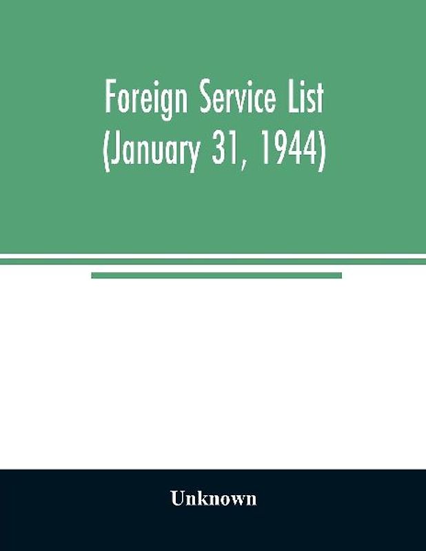 Foreign service list (January 31, 1944)