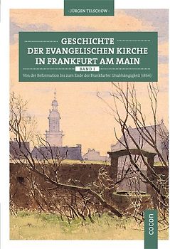 Geschichte der evangelischen Kirche in Frankfurt am Main