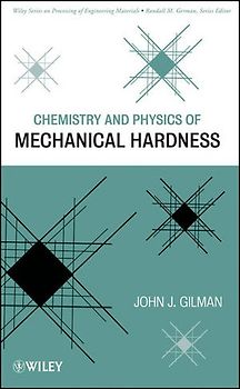 Chemistry and Physics of Mechanical Hardness