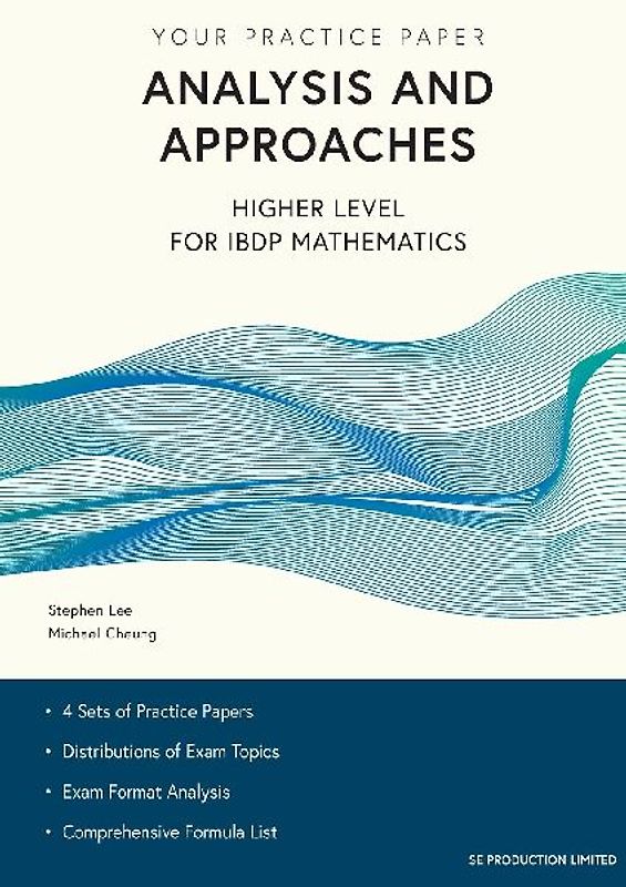 Analysis and Approaches Higher Level for IBDP Mathematics