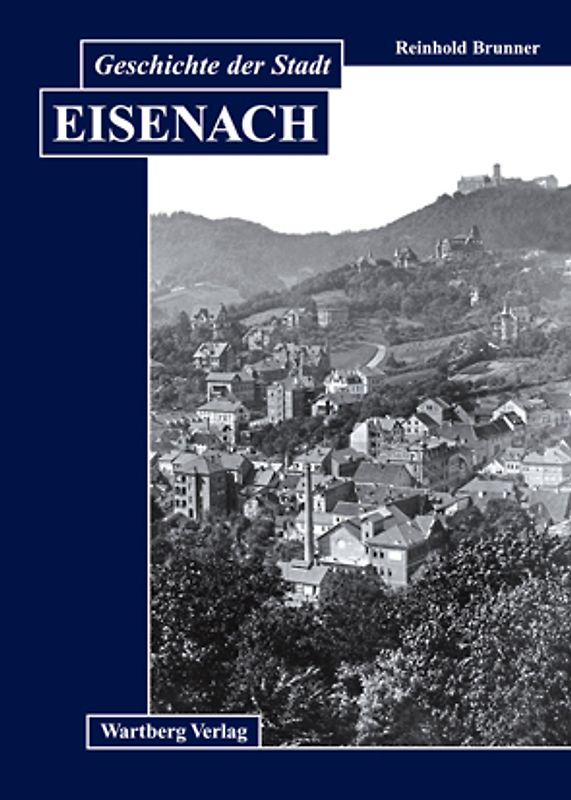 Geschichte der Stadt Eisenach
