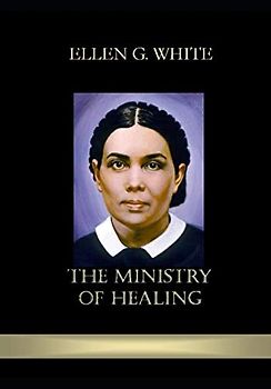 The Ministry of Healing
