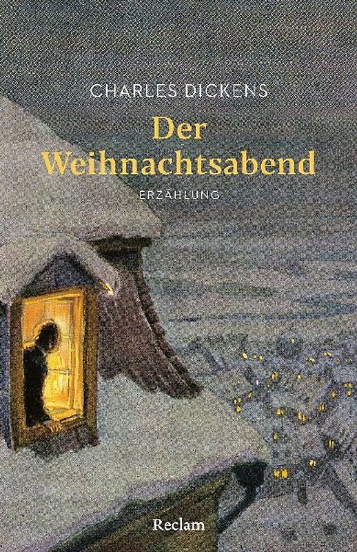 Der Weihnachtsabend. Erzählung