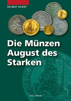 Die Münzen Augusts des Starken