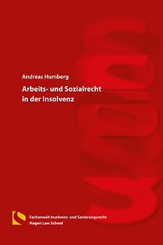 Arbeits- und Sozialrecht in der Insolvenz