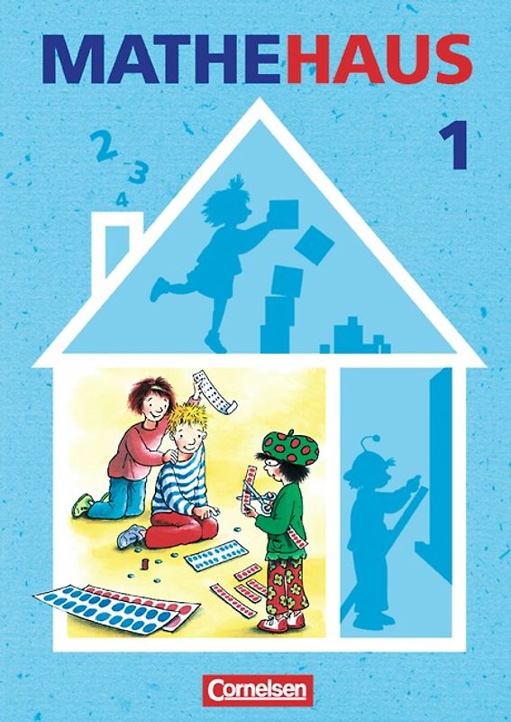 Mathehaus - Ausgabe B / 1. Schuljahr - Schülerbuch mit Kartonbeilagen