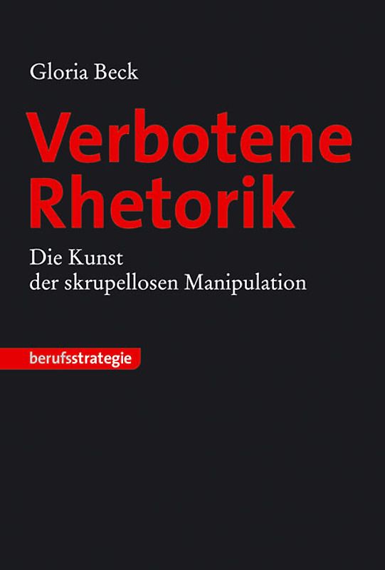 STARK Gloria Beck: Verbotene Rhetorik