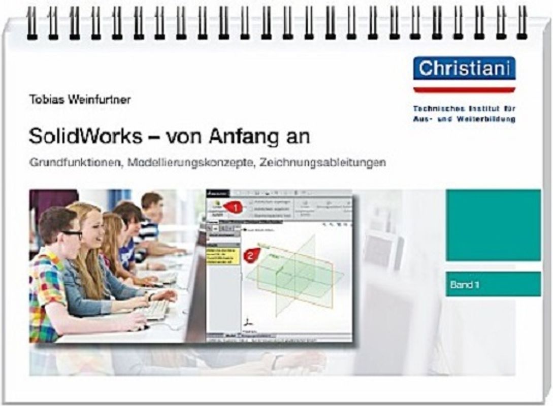 SolidWorks - von Anfang an