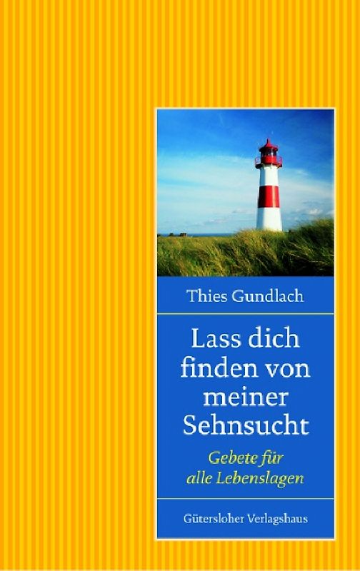 Lass dich finden von meiner Sehnsucht