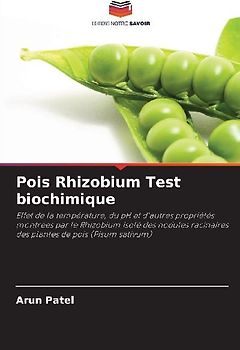 Pois Rhizobium Test biochimique