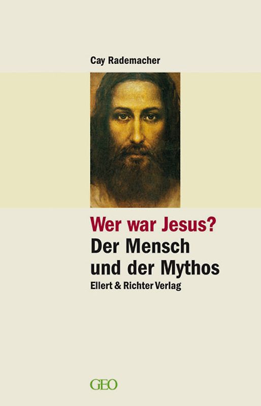Wer war Jesus?