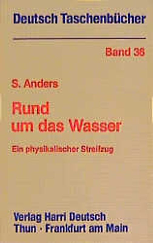 Rund um das Wasser - ein physikalischer Streifzug