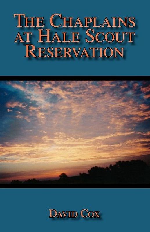 The Chaplains at Hale Scout Reservation