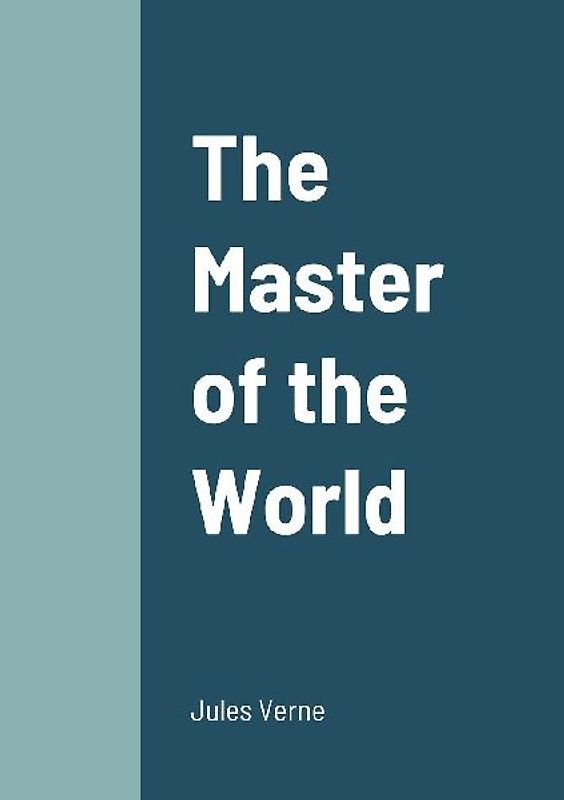 The Master of the World