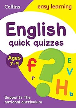 English Quick Quizzes Ages 7-9: Ideal for home learning (Collins Easy Learning KS2)