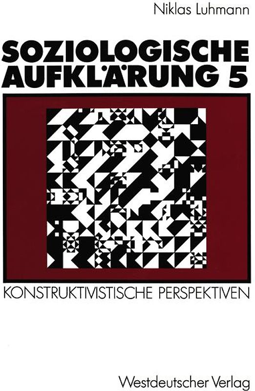 Soziologische Aufklärung 5